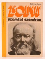 Katona Imre: Zsolnay Vilmos. Bp., Gondolat, 1977. Kiadói Papírkötés. - Ohne Zuordnung