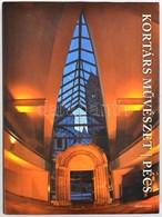 Kortárs Művészet. / Pécs. Szerk.: Dr. Romváry Ferenc. Pécs, 2005, Alexandra. 2 CD-melléklettel. Kiadói Kartonált Papírkö - Sin Clasificación