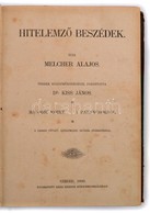 Melcher Alajos: Hitelemző Beszédek. II. Köt.: A Parancsokról. Ford.: Dr. Kiss János. Szeged, 1893, Bába Sándor,IV+419 P. - Sin Clasificación