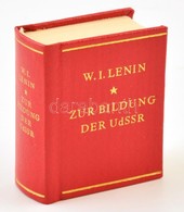 W.I. Lenin: Zur Bildung Der UdSSR. Berlin, 1972., Dietz. Német Nyelven. Kiadói Aranyozott Műbőr-kötés, Karton Tokban. - Ohne Zuordnung