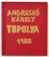 Andruskó Károly: Topolya/Bačka Topola. (Zenta, 1980., Szerzői.) Andruskó Károly Fametszeteivel. Szerb, és Magyar Nyelven - Unclassified