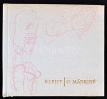 Heinrich Von Kleist: O. Márkiné. Ford.: Kászonyi Ágosta. Illusztrált Würtz Ádám. Bp.,1966, Magyar Helikon. Kiadói Egészv - Ohne Zuordnung