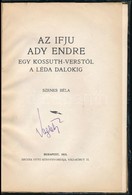 Szenes Béla: Az Ifjú Ady Endre. Egy Kossuth-verstől A Léda Dalokig. Bp.,1913, Brózsa Ottó Könyvnyomdája, 31 P. Átkötött  - Sin Clasificación