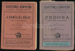 Egyetemes Könyvtár 2 Kötete (103-04., 125-127.) 
Ifj. Dumas S.: A Kaméliás Hölgy. Ford.: Dr. Baján Miksa.;Sardou Viktor: - Sin Clasificación