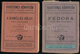 Egyetemes Könyvtár 2 Kötete (103-04., 125-127.) 
Ifj. Dumas S.: A Kaméliás Hölgy. Ford.: Dr. Baján Miksa.;Sardou Viktor: - Unclassified