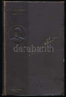 Endrődi Sándor Költeményei 1867-1901. Bp.,[1904],Singer és Wolfner, 1 T.+VII+319 P. Kiadói Aranyozott, A Költő Arcképéve - Sin Clasificación