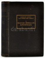 Alszeghy- Baránszky-Jób: A Magyar Irodalom Kincsesháza. Bp., é.n. Athenaeum. Kiadói Egészvászon Kötés. Jó állapotban. - Sin Clasificación