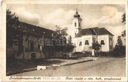 T2/T3 1924 Balatonkeresztúr-fürdő, Főút, Római Katolikus Templom  (EK) - Sin Clasificación