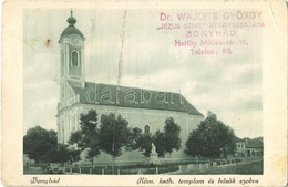 T4 1939 Bonyhád, Római Katolikus Templom és Hősök Szobra + 'Dr. Wajdits György Jézus Szíve Gyógyszertára' Bélyegzés (r) - Sin Clasificación