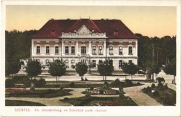 * T2 1926 Szentes, Kir. Járásbíróság és Erzsébet Parki Részlet. Szilágyi Dezső Kiadása - Sin Clasificación