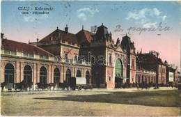 T3 Kolozsvár, Cluj; Gara / Pályaudvar, Vasútállomás / Railway Station + '1940 Kolozsvár Visszatért' So. Stpl. (r) - Sin Clasificación