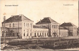 T2/T3 1918 Szatmárnémeti, Satu Mare; Vasútállomás. 625. Vasúti Levelezőlapárusítás / Railway Station (fl) - Sin Clasificación