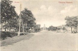 T2/T3 1909 Pádé, Padej; Fő Utca, Templom / Main Street, Church (EK) - Sin Clasificación