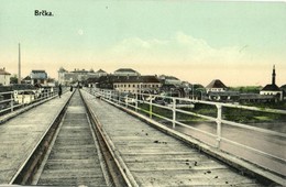 T2 1909 Brcko, Brcka; Railway Bridge / Eisenbahnbrücke - Otros & Sin Clasificación