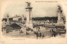 * T2/T3 1900 Paris, Exposition Universelle. Le Pont Alexandre III / Bridge  (Rb) - Sonstige & Ohne Zuordnung