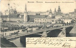 T2/T3 1903 Moscow, Moskau, Moscou; Pont Moscoworetzky / Bolshoy Moskvoretsky Bridge, Kremlin, Horse-drawn Carriages. Kna - Sonstige & Ohne Zuordnung