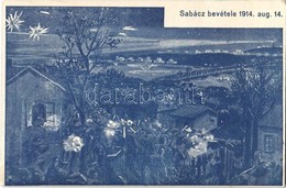 ** T2 1914 Szabács Bevétele / WWI Austro-Hungarian K.u.K. Military, Siege Of Sabac (Serbia) - Ohne Zuordnung