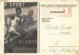 T2/T3 A Sport Mindig Honvédelem; Horthy Miklós Nemzeti Sportcsarnopk / Hungarian Army Sport Propaganda S: Komoróczy (EK) - Ohne Zuordnung