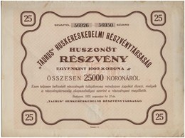 Budapest 1923. ''Taurus' Huskereskedelmi Részvénytársaság' Huszonöt Részvénye Egyenként 1000K-ról, Szárazpecséttel T:III - Unclassified