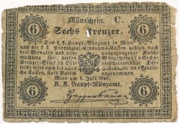 1849. 6Kr 'K. K. Hauptmünzamt Münzschein' T:IV
Adamo 84 - Ohne Zuordnung