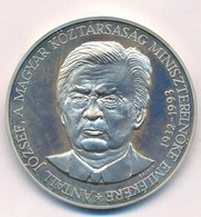 Bognár György (1944-) 1993. 'Antall József, A Magyar Köztársaság Miniszterelnöke 1932-1993 / Hazádnak Rendületlenül Légy - Ohne Zuordnung