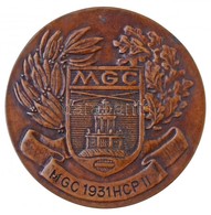 Berán Lajos (1882-1943) 1946. 'Magyar Golf Club / MGC' Hátoldalon Gravírozva 'MGC 1931HCP II' Gravírozással (71mm) T:2 - Ohne Zuordnung