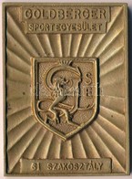 1940. 'Goldberger Sportegyesület - Sí Szakosztály' Br Emlékplakett (54x74mm) T:2 - Ohne Zuordnung