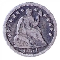 Amerikai Egyesült Államok 1851. 1/2d Ag (1,38g) T:2-,3
USA 1851. 1/2 Dime Ag (1,38g) C:VF,F 
Krause KM#62.2 - Ohne Zuordnung