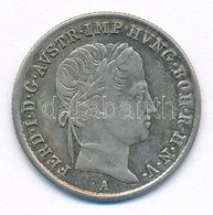 Ausztria 1839A 5Kr Ag 'I. Ferdinánd' T:2-
Austria 1839A 5 Kreuzer Ag 'Ferdinand I' C:VF - Unclassified