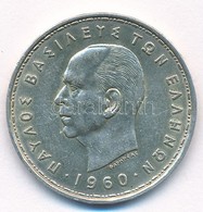 Görögország 1960. 20D Ag 'I. Pál' T:1- Greece 1960. 20 Drachmai Ag 'Paul I' C:AU Krause KM#85 - Sin Clasificación