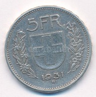 Svájc 1931B 5Fr Ag T:2 Kis Ph. 
Switzerland 1931B 5 Francs Ag C:XF Small Edge Error Krause KM#40 - Sin Clasificación