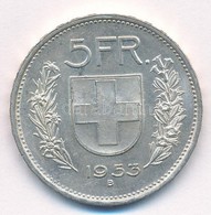 Svájc 1953B 5Fr Ag T:1-,2 Kis Ph. 
Switzerland 1953B 5 Francs Ag C:AU, XF Small Edge Error
Krause KM#40 - Sin Clasificación