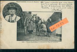 Bretagne Rebouteux Yvon Leclohec Bretagne Tradition Village En Opération Carte "précurseur" 1903 Texte Botrel - Bretagne