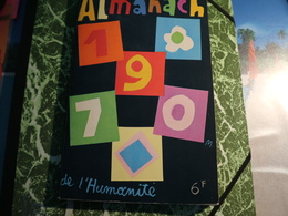 Almanach De L'HUMANITE 1970 AVEC LE CALENDRIER Dessin Inedit DE PICASSO - Picasso