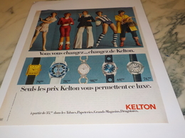 ANCIENNE PUBLICITE VOUS VOUS CHANGEZ  MONTRE KELTON  1972 - Other & Unclassified