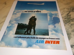 ANCIENNE PUBLICITE OU VOUS Y ALLEZ  AIR INTER 1972 - Pubblicità