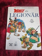 1966/71 Asterix   Legionär René Goscinny Et Albert Uderzo Bücher Comics Zeitschriften Deutsche Comics BD Grosser Band X - Autres & Non Classés