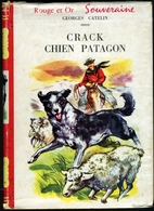 Crack Chien Patagon - Bibliotheque Rouge Et Or