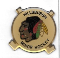 Pin' S  Homme  Indien  HILLSBURGH, MINOR  HOCKEY  Sur  Publicité  Sport  Hockey - Personnes Célèbres