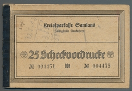 Heimat: Ehemalige Ostgebiete: SAMLAND; 1940-1948, Scheckheft Zu Ehemals 25 Scheckvordrucken Der "Kre - Other & Unclassified