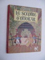 HERGE -  Les Aventures De TINTIN - Le Sceptre D'Ottokar - 1948 - Hergé