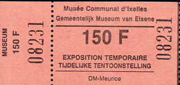 Ticket D'entrée Au Musée Communal D'Ixelles (Exposition Temporaire Tijdelijke Tentoonstelling (1989) - Tickets - Entradas