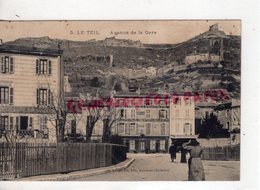 07- LE TEIL - AVENUE DE LA GARE -NOUGAT DE MONTELIMAR RIGAUD- HOTEL DE LA GARE - ARDECHE - Le Teil