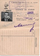 Rugby, Federation Française, Licence De Joueur, Junior, Montpellier Université Club, 1948    (bon Etat) - Rugby