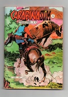 Carabina Slim N°134 Massacre Canyon - La Patrouille Blanche - Buffalo Bill - Marcel Bozzuffi De 1982 - Mon Journal