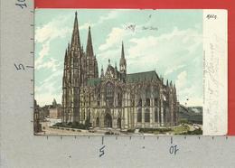 CARTOLINA VG GERMANIA - KOLN COLONIA - Der Dom - Ed. Ottmar Zieher - 9 X 14 - 1906 - Koeln
