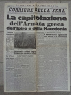 GIORNALE: EDIZIONE STRAORDINARIA (CORRIERE DELLA SERA) ANNO 66 - N.97 - MILANO, MERCOLEDI' 23 APRILE 1941-XIX - LEGGI - Guerra 1939-45