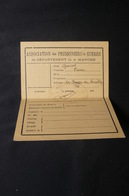 FRANCE - Vignette De Prisonnier De Guerre Sur Carte De L 'Association Des Prisonniers De Guerre En 1945 - L 51848 - Covers & Documents