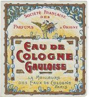 Image  Etiquette Paris   Eau De Cologne  Gauloise Parfums D'orient - Produits De Beauté