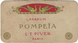 Image  Etiquette   Parfum Pompeia  Lt Piver Paris    Maison Deslandes  92 Clichy   4 Place De La Republique - Productos De Belleza